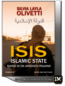 copertina del libro Isis, diario di un jihadista italiano di Silvia Layla Olivetti