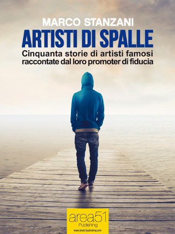 copertina del libro Artisti Di Spalle di Marco Stanzani
