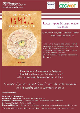 Locandina delpresentazione a Lucca del libro Ismail e il grande coccodrillo del mare