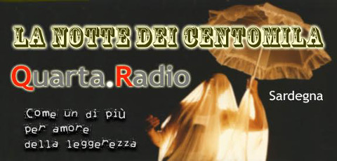 locandina dell'evento la notte dei centomila su quarta radio