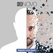 Il disco Segnala come spam di Ex Novo