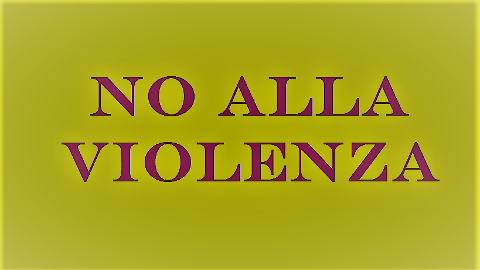 no alla violenza