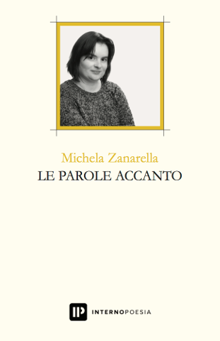 Le parole accanto di MIchela Zanarella