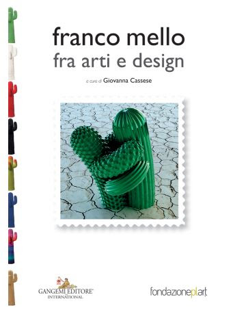 franco mello fra arti e design
