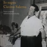 I Giovedì della Poesia: “Io sugnu Ciccinu Salernu”. Poesie popolari dell’entroterra di Sicilia. Presentazione del libro a Bolognetta (PA) il 21 maggio